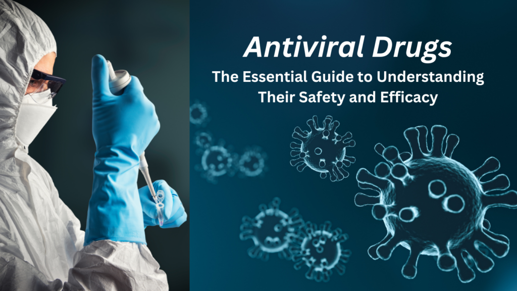 The Essential Guide to Understanding Their Safety and Efficacy