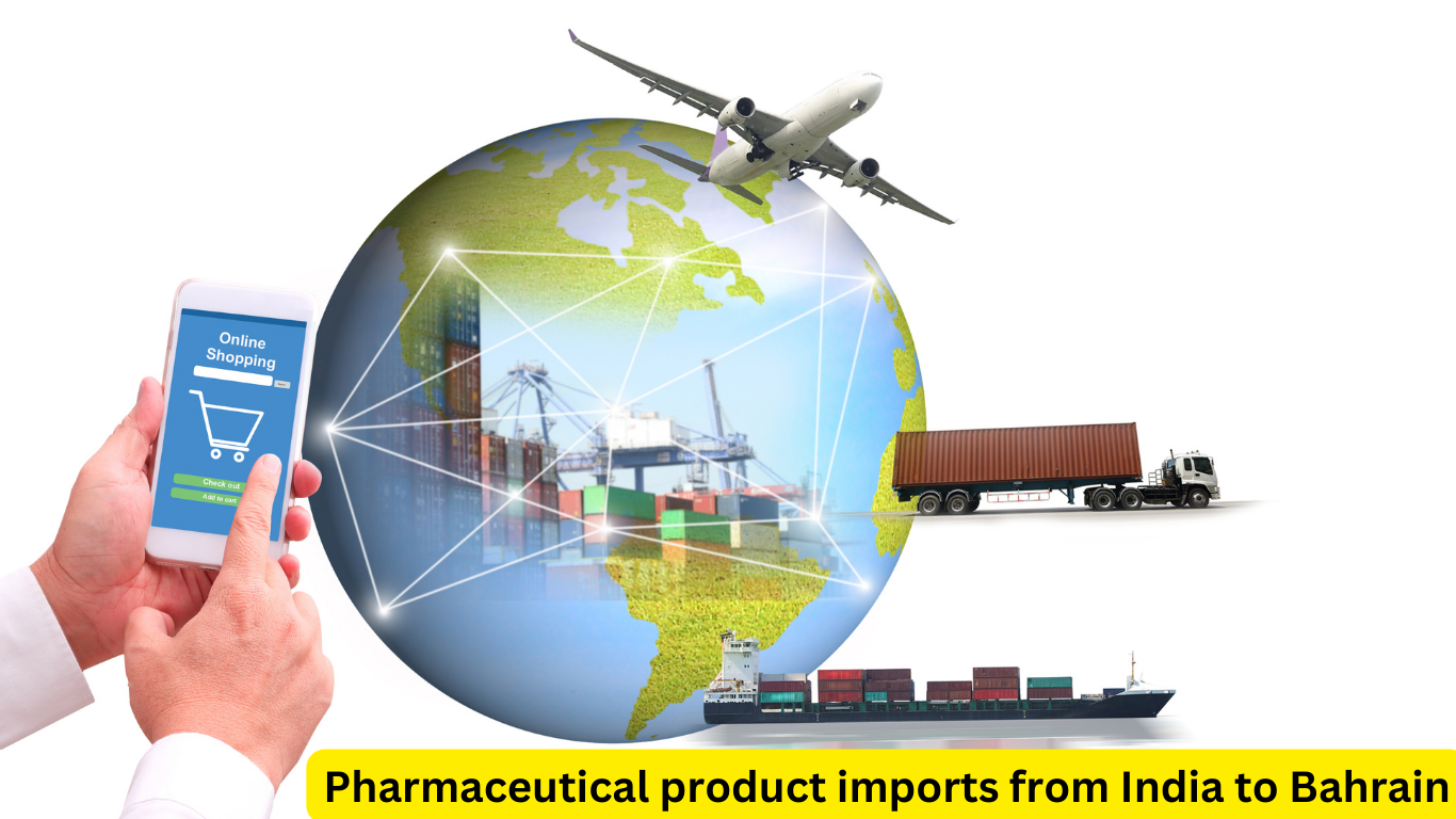 Pharmaceutical product imports from India to Bahrain