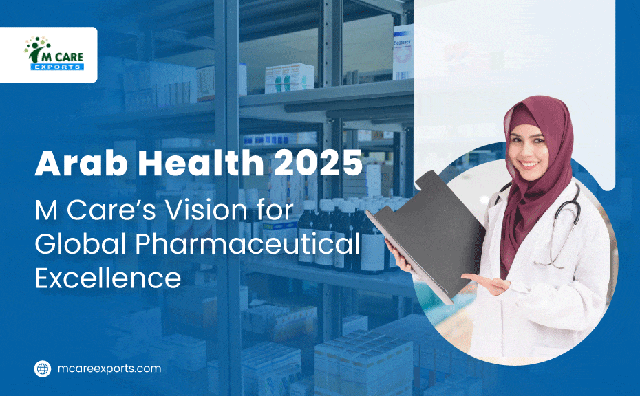 M Care at Arab Health 2025 Leading Global Pharma Exports