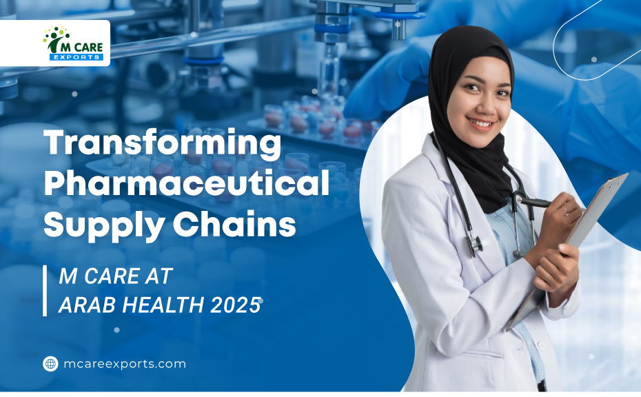 Transforming Pharmaceutical Supply Chains M Care at Arab Health 2025